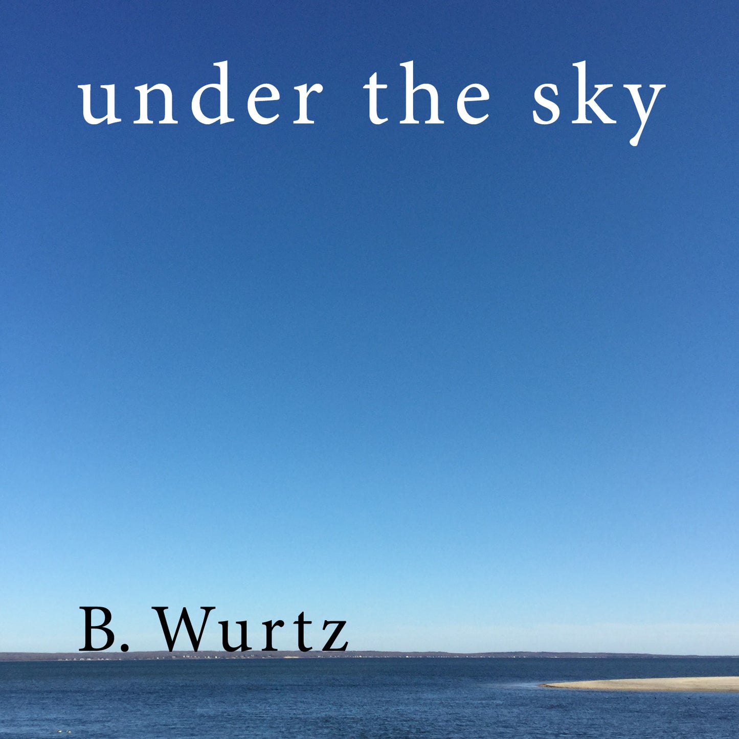 B. Wurtz  - Under The Sky CD
