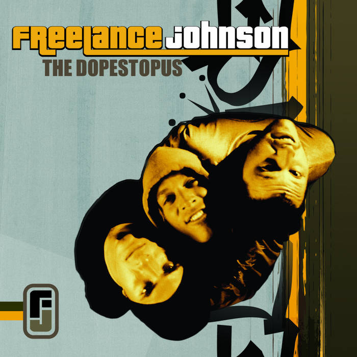 Freelance Johnson - The Dopest Opus - CD