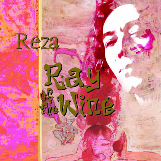 Reza - Ray of the Wine CD